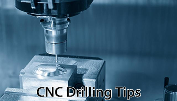 Optimizing Precision: CNC Drilling Tips