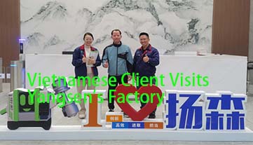 Vietnamese Client Visits Yangsen's Factory