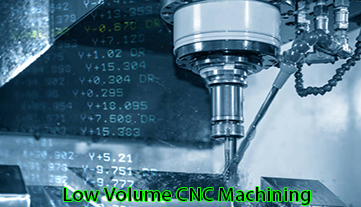 Understanding Low Volume CNC Machining