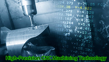 High-Precision CNC Machining Technology